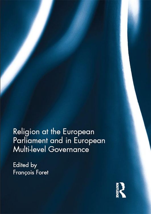 Produktbild: Religion at the European Parliament and in European multi-level governance