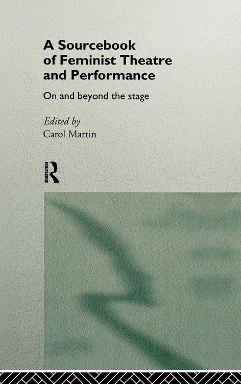Produktbild: A Sourcebook on Feminist Theatre and Performance