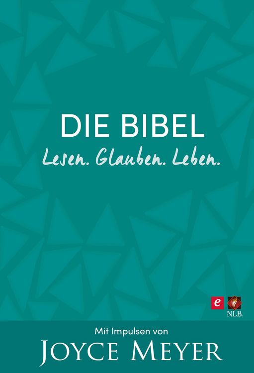 Produktbild: Die Bibel. Lesen. Glauben. Leben.