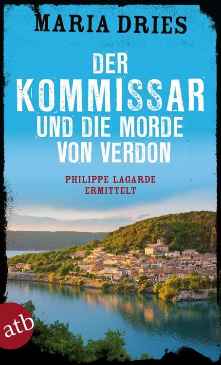 Bild vom Artikel Der Kommissar und die Morde von Verdon vom Autor Maria Dries