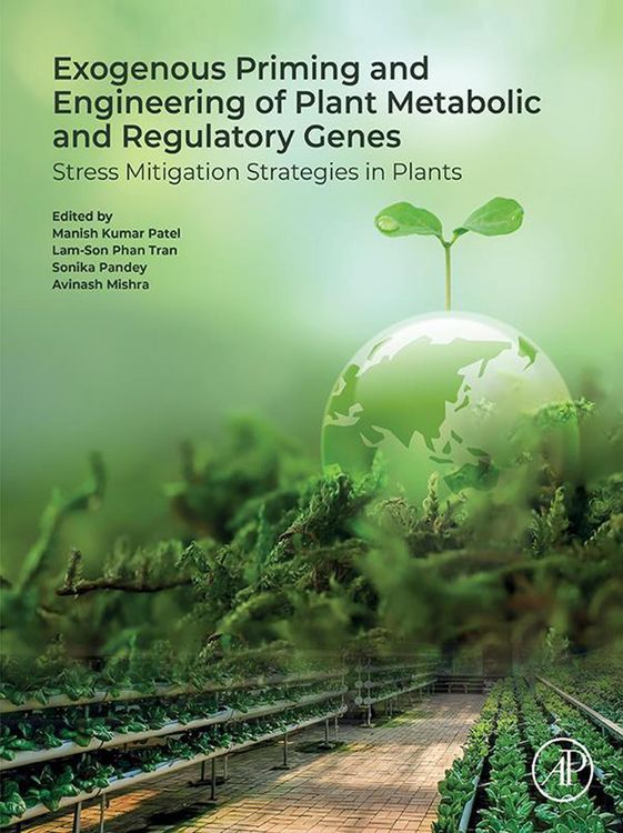 Produktbild: Exogenous Priming and Engineering of Plant Metabolic and Regulatory Genes