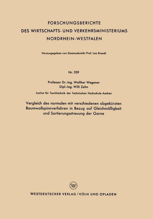 Produktbild: Vergleich des normalen mit verschiedenen abgek&uuml;rzten Baumwollspinnverfahren in Bezug auf Gleichm&auml;&szlig;igkeit und Sortierungsstreuung der Garne