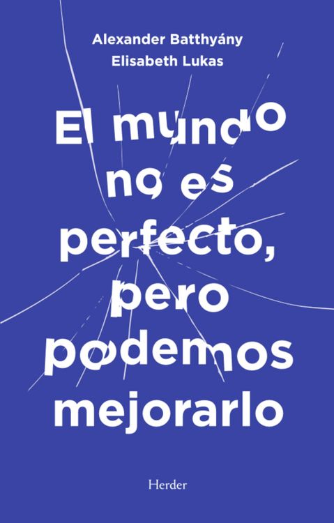 Produktbild: El mundo no es perfecto, pero podemos mejorarlo