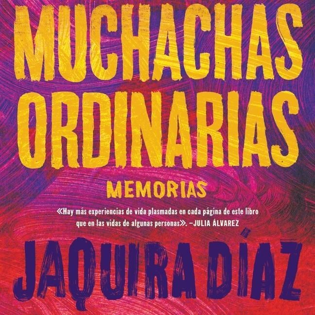 Produktbild: Muchachas Ordinarias (Spanish Edition): Memorias