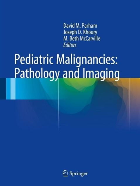 Produktbild: Pediatric Malignancies: Pathology and Imaging