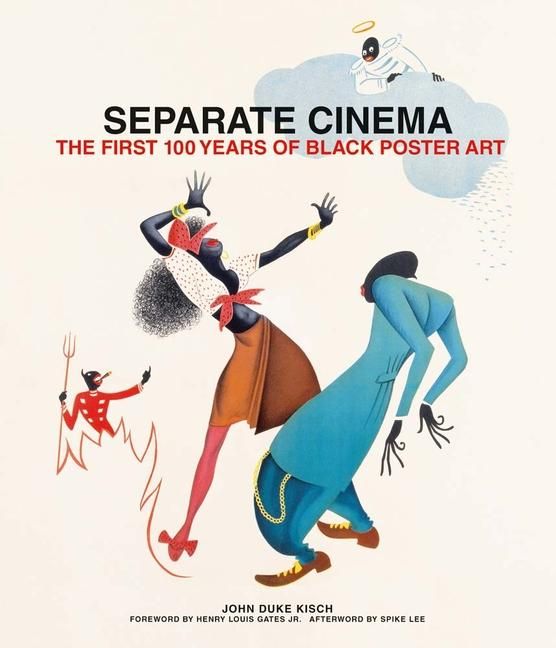 Produktbild: Separate Cinema: The First 100 Years of Black Poster Art