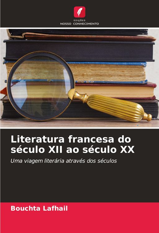 Produktbild: Literatura francesa do s&eacute;culo XII ao s&eacute;culo XX