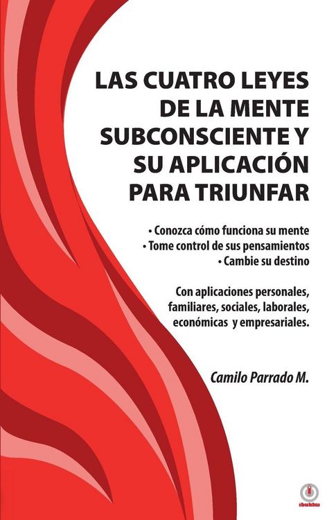Produktbild: Las cuatro leyes de la mente subconsciente y su aplicaci&oacute;n para triunfar