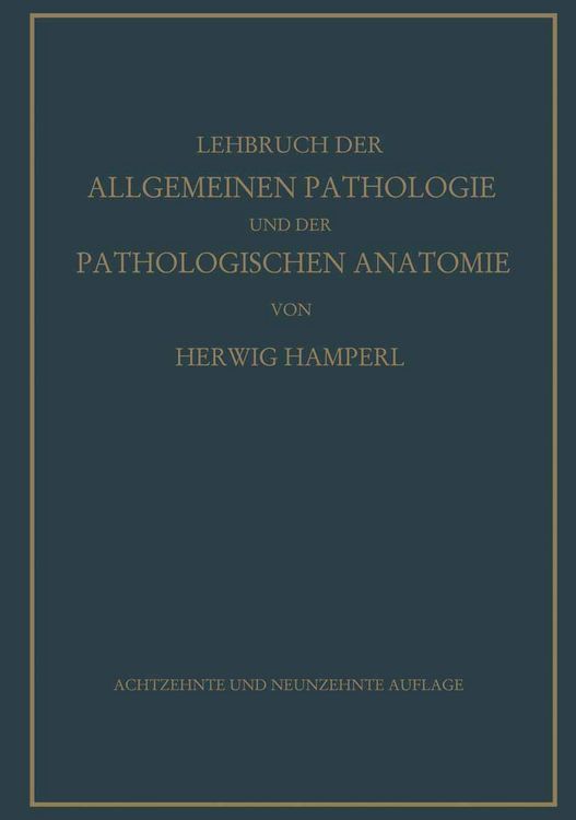 Produktbild: Lehrbuch der allgemeinen Pathologie und der pathologischen Anatomie