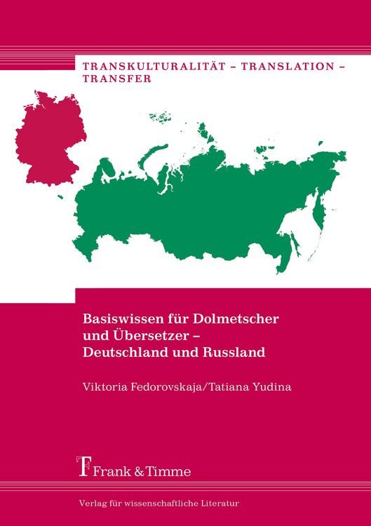 Produktbild: Basiswissen f&uuml;r Dolmetscher und &Uuml;bersetzer - Deutschland und Russland