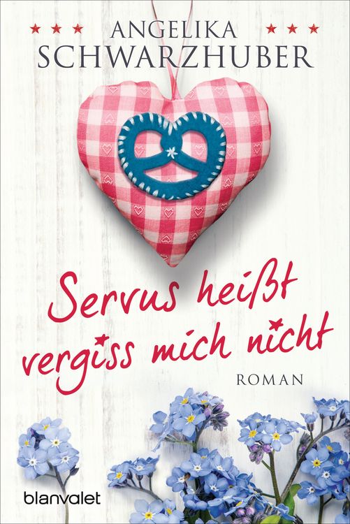 Produktbild: Servus hei&szlig;t vergiss mich nicht
