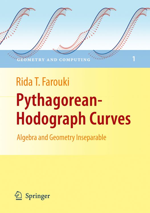 Produktbild: Pythagorean-Hodograph Curves: Algebra and Geometry Inseparable