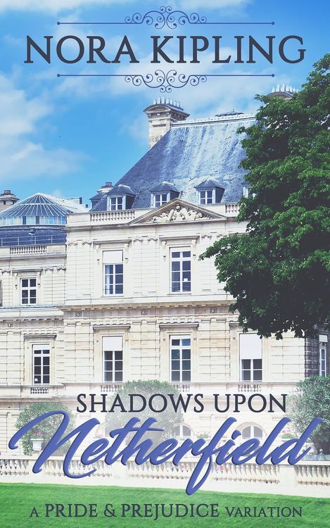 Produktbild: Shadows Upon Netherfield: A Pride and Prejudice Variation