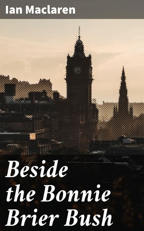 Produktbild: Beside the Bonnie Brier Bush