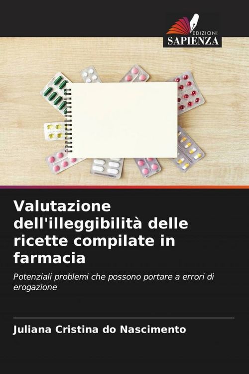 Produktbild: Valutazione dell'illeggibilit&agrave; delle ricette compilate in farmacia