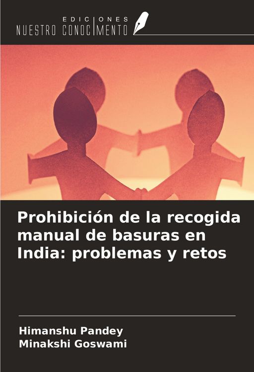 Produktbild: Prohibici&oacute;n de la recogida manual de basuras en India: problemas y retos