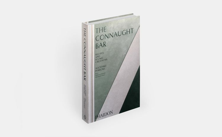 Produktbild: The Connaught Bar: Cocktail Recipes and Iconic Creations (2024)