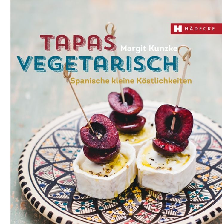 Bild vom Artikel Tapas vegetarisch vom Autor Margit Kunzke