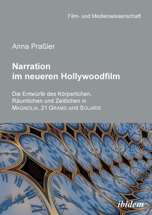 Produktbild: Pra&szlig;ler, A: Narration im neueren Hollywoodfilm. Die Entw&uuml;rfe