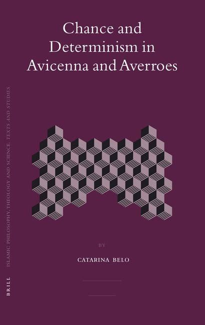 Produktbild: Chance and Determinism in Avicenna and Averroes