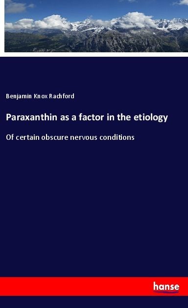Produktbild: Paraxanthin as a factor in the etiology
