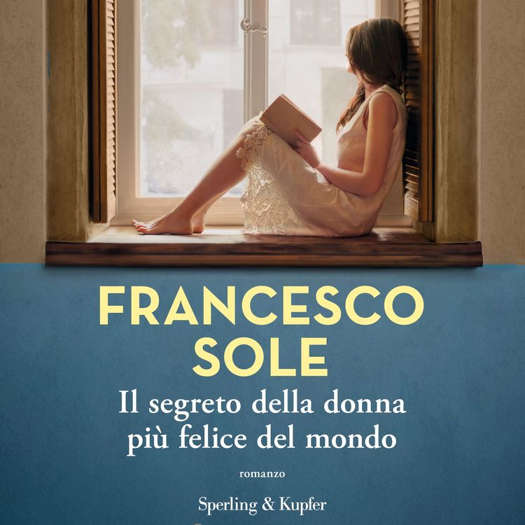 Produktbild: Il segreto della donna pi&ugrave; felice del mondo