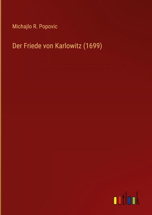 Produktbild: Der Friede von Karlowitz (1699)