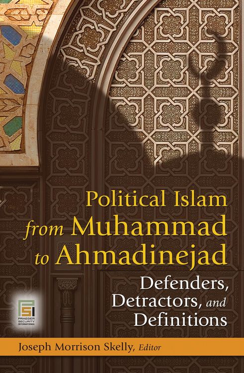 Produktbild: Political Islam from Muhammad to Ahmadinejad