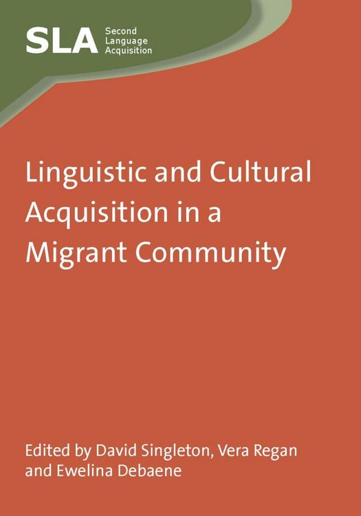 Produktbild: Linguistic and Cultural Acquisition in a Migrant Community
