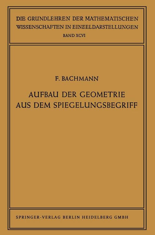 Produktbild: Aufbau der Geometrie aus dem Spiegelungsbegriff