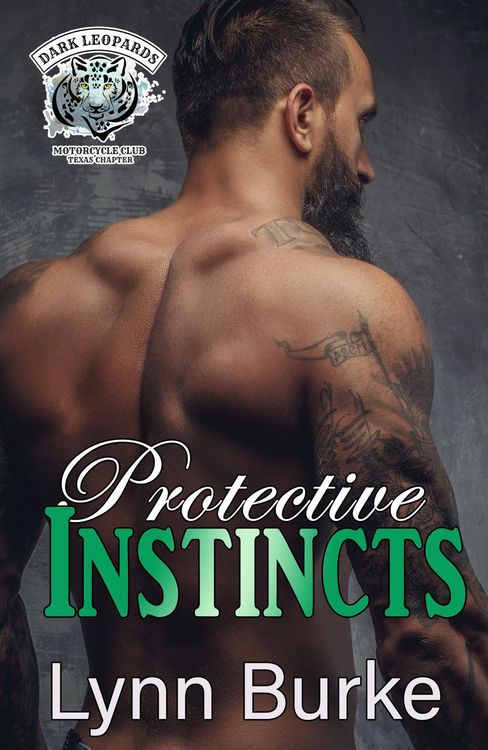 Produktbild: Protective Instincts (Dark Leopards MC East Texas Chapter, #4)