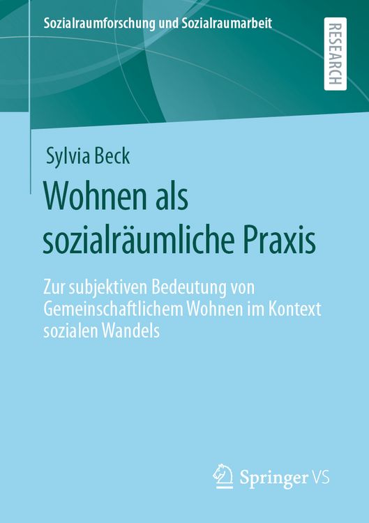 Produktbild: Wohnen als sozialr&auml;umliche Praxis