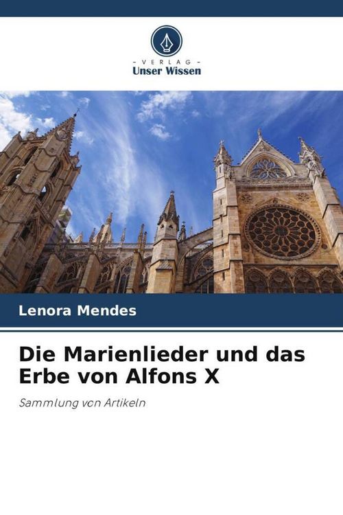 Produktbild: Mendes, L: Marienlieder und das Erbe von Alfons X
