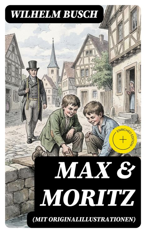 Produktbild: Max & Moritz (Mit Originalillustrationen)