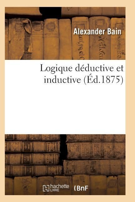 Produktbild: Logique D&eacute;ductive Et Inductive Vol2