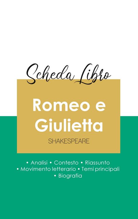 Produktbild: Scheda libro Romeo e Giulietta di Shakespeare (analisi letteraria di riferimento e riassunto completo)