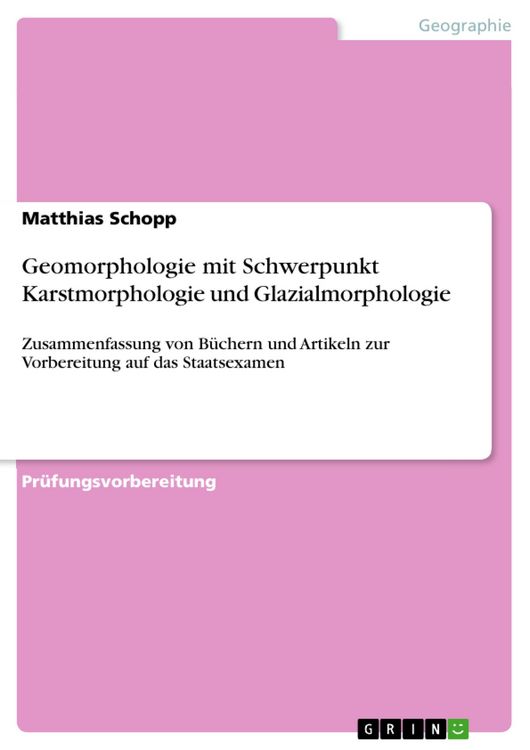 Produktbild: Geomorphologie mit Schwerpunkt Karstmorphologie und Glazialmorphologie