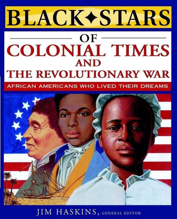Produktbild: Black Stars of Colonial and Revolutionary Times