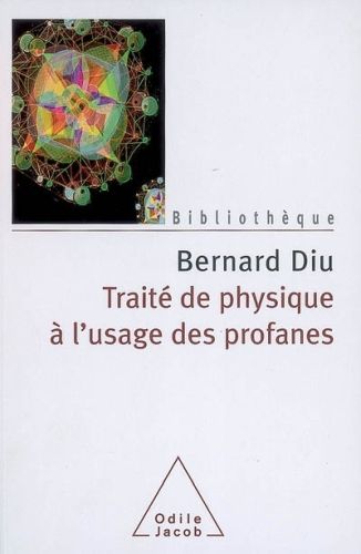 Produktbild: Trait&eacute; de physique &agrave; l'usage des profanes