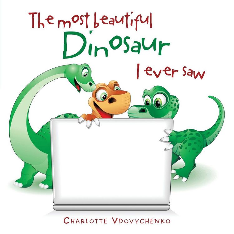 Produktbild: The Most Beautiful Dinosaur I Ever Saw