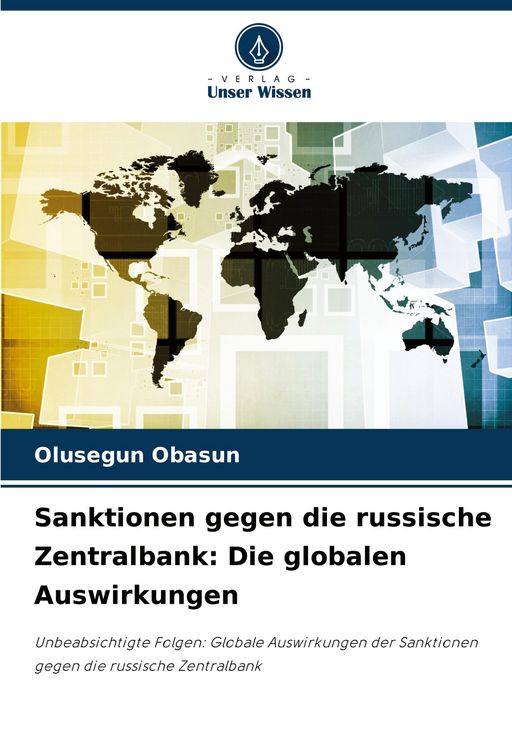 Produktbild: Sanktionen gegen die russische Zentralbank: Die globalen Auswirkungen