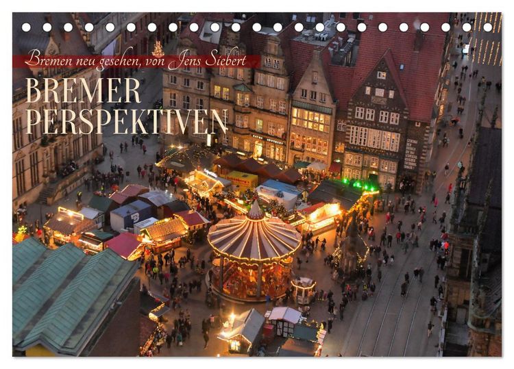 Produktbild: Bremer Perspektiven (Tischkalender 2026 DIN A5 quer), CALVENDO Monatskalender