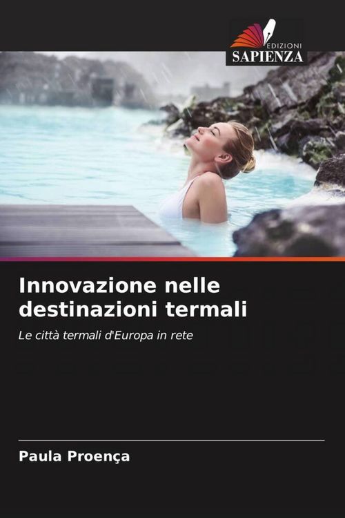 Produktbild: Innovazione nelle destinazioni termali