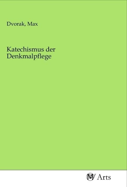 Produktbild: Katechismus der Denkmalpflege