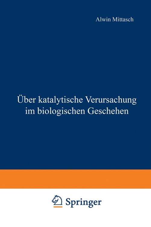 Produktbild: &Uuml;ber katalytische Verursachung im biologischen Geschehen