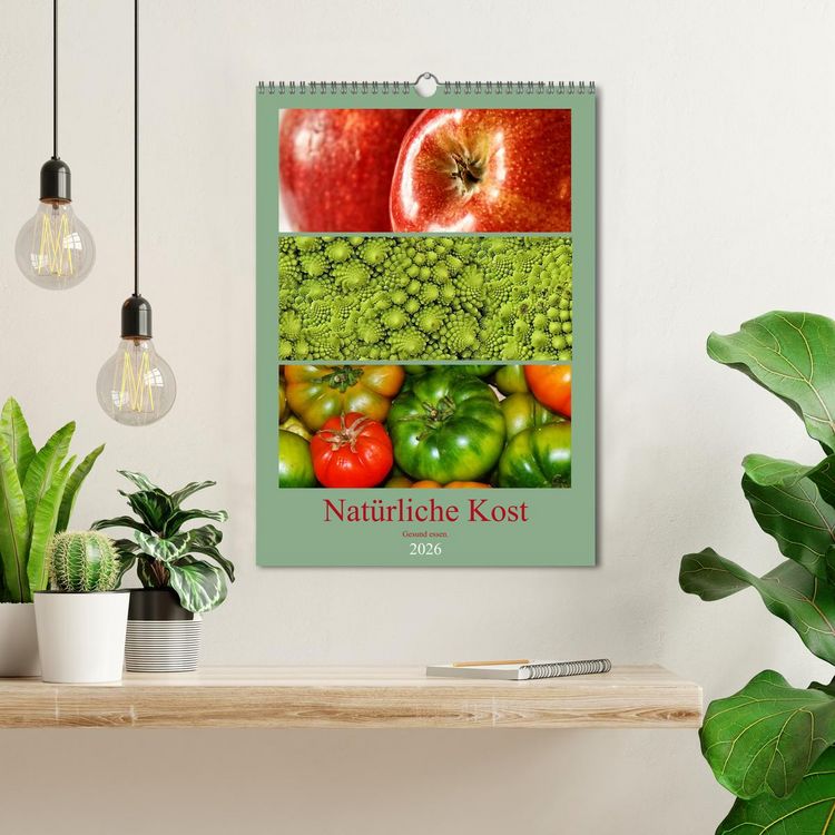 Produktbild: Nat&uuml;rliche Kost - Gesund essen 2026 (Wandkalender 2026 DIN A3 hoch), CALVENDO Monatskalender
