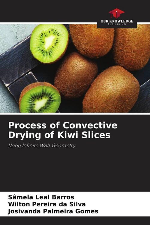 Produktbild: Process of Convective Drying of Kiwi Slices