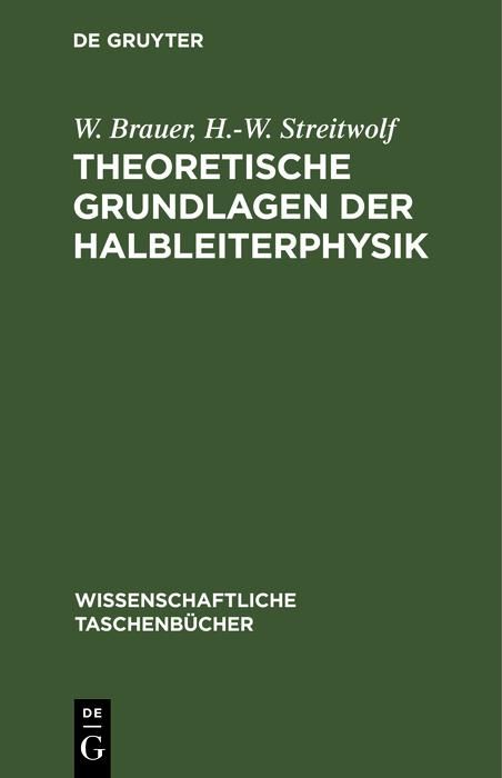 Produktbild: Theoretische Grundlagen der Halbleiterphysik
