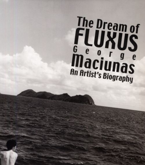 Produktbild: George Maciunas: The Dream of Fluxus