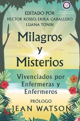 Produktbild: Milagros y Misterios Vivenciados por Enfermeras y Enfermeros